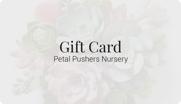 Petal Pushers Nursery Gift Card
